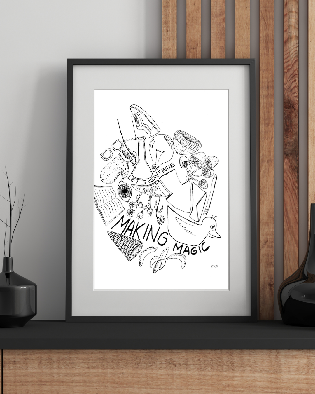 Let's Continue Making Magic - Premium Frame with Mat